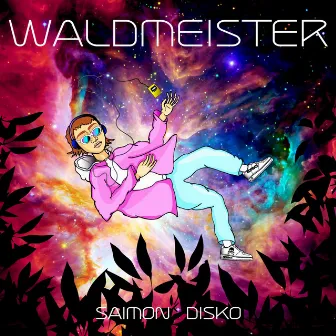 Waldmeister by Saimon Disko