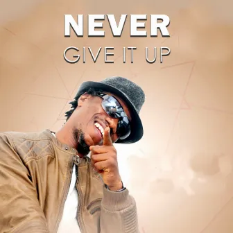 Never Give It Up by Nutty Rankin