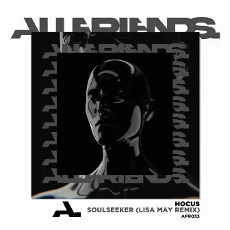 Soulseeker (Lisa May (AUS) Remix) by Hocus