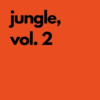 Jungle, Vol. 2 by TMSV