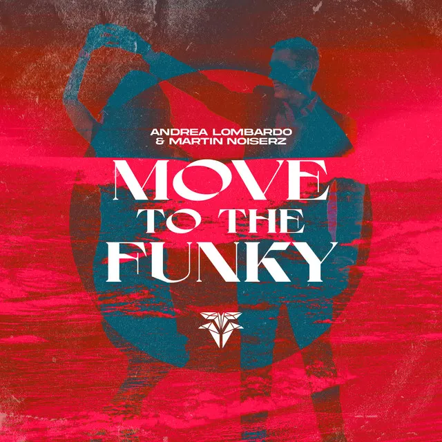 Move to the Funky