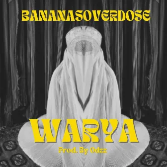 Warya by Bananasoverdose