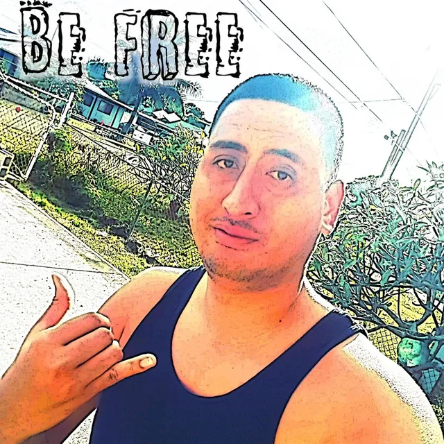 Be Free