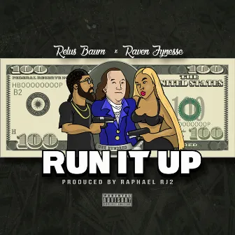 Run It Up by Raven Fynesse