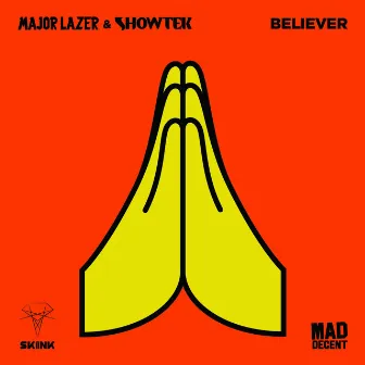 Believer by Showtek