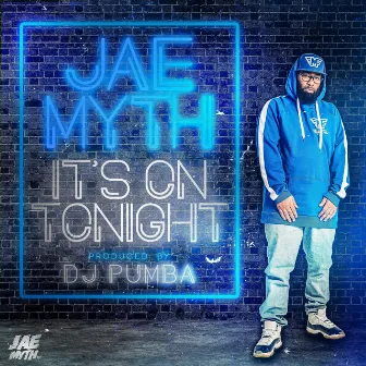 It's On Tonight (Radio Edit) by JaeMyth