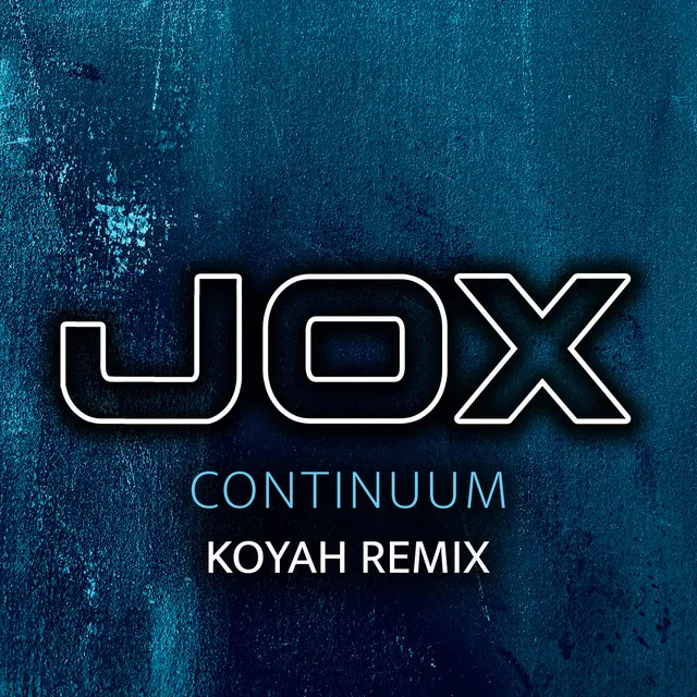 Continuum - Koyah Remix