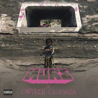 Captain California by Murs