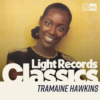 Light Records Classics by Tramaine Hawkins