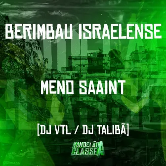 Berimbau Israelense by DJ VTL