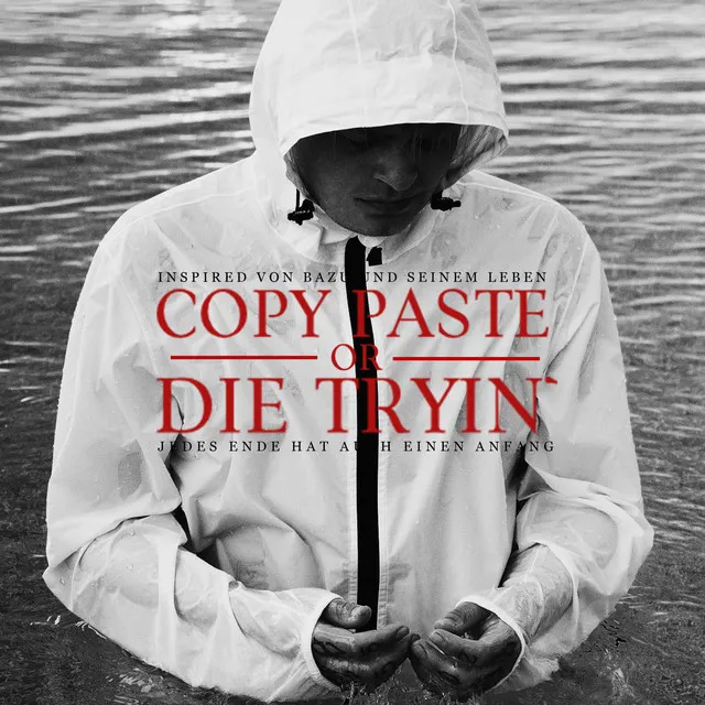 Copy Paste or Die Tryin'