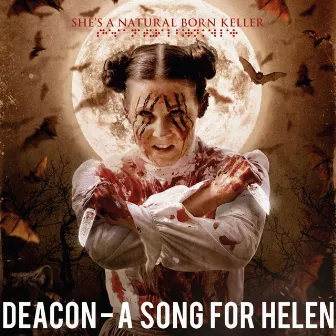 A Song for Helen by Deacon