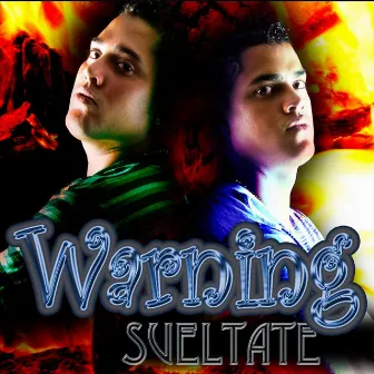 Sueltate by Warning