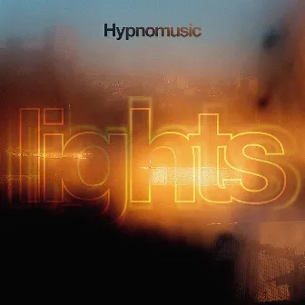 Lights by Hypnomusic