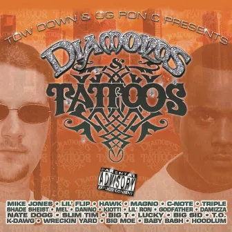 Diamonds & Tattoos by Danno, Tow Down & Triple