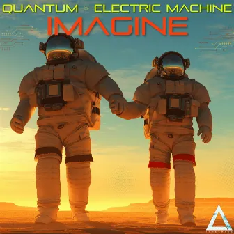 Imagine by Electric Machine