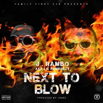 Next to Blow by J. Rambo