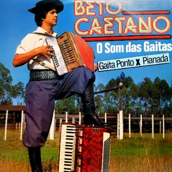 O Som das Gaitas - Gaita Ponto X Pianada by Beto Caetano