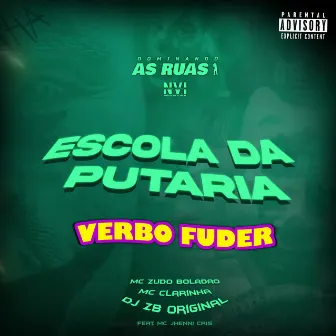 Escola da Putaria Verbo Fuder by Mc Clarinha