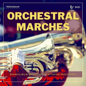 Orchestral Marches by Emanuele Giunti