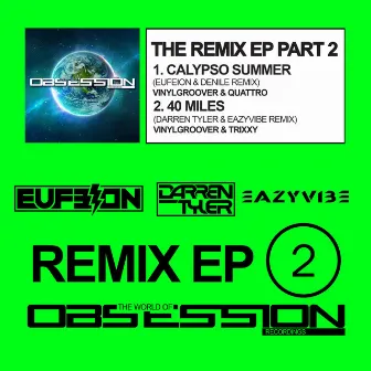 The Remix EP, Pt. 2 by Quattro