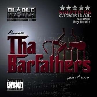 Tha Barfathers Part I by Tha Barfathers