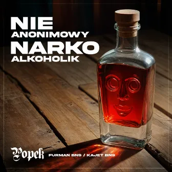 NIE ANONIMOWY NARKO ALKOHOLIK by Kajet BNS