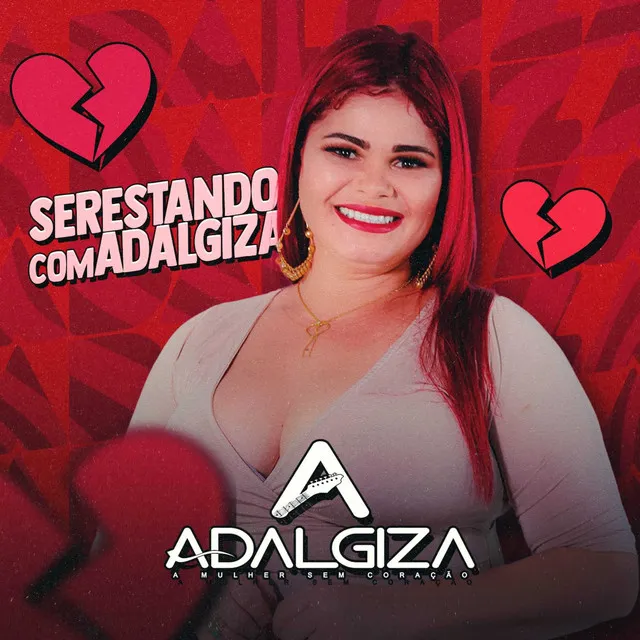 Serestando Com Adalgiza