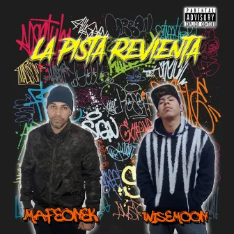 La pista revienta by Mafeonek