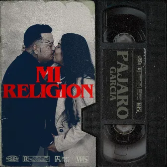 Mi Religion by Pajaro Garcia