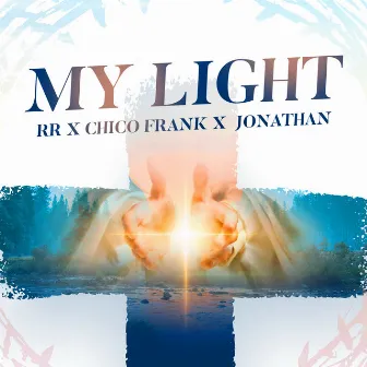 My Light by Chico Frank