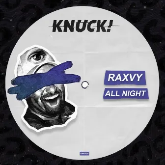 All Night by Raxvy