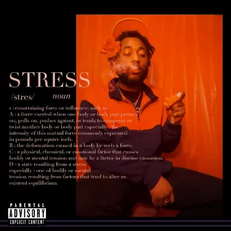 Stress by Edbwoy!