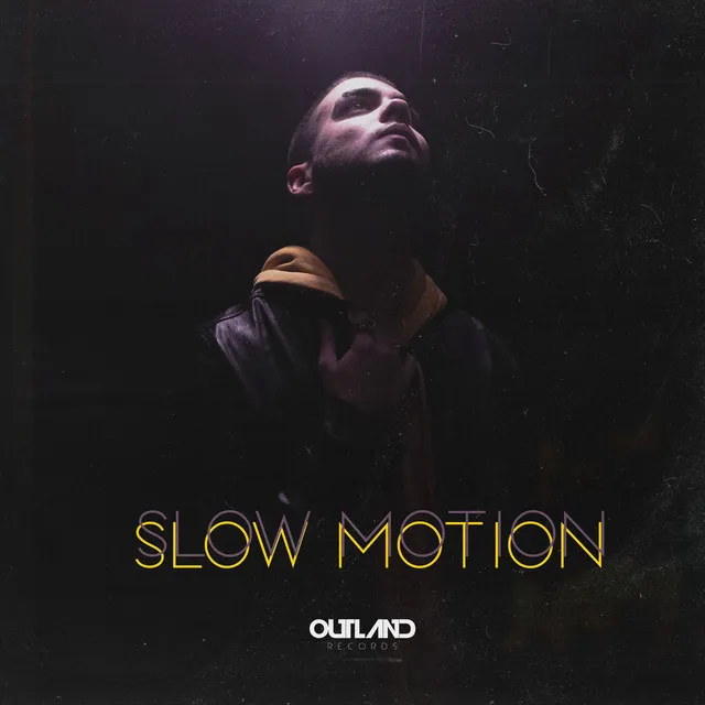 Slow Motion