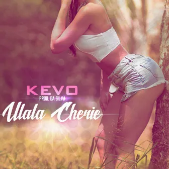 Ulala chérie by Kevo