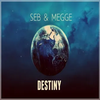 Destiny by Seb & Megge