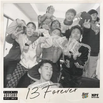 13 Forever by NineBoy9