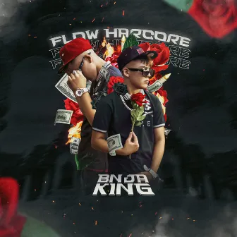 Flow Harcore by BNJA KING