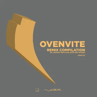 Ovenvite (Remix Compilation) by Ovenvite