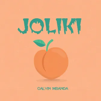 Joliki by Calvin Mbanda