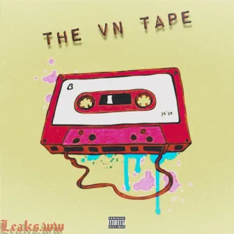 The Vn Tape by Leaks.Ww