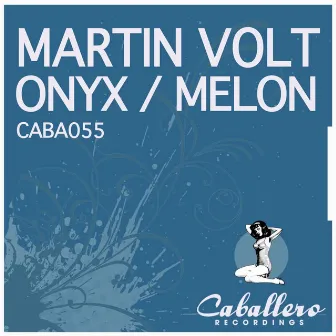 Onyx / Melon by Martin Volt