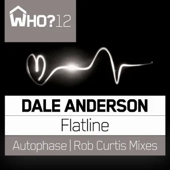 Flat Line Remixes by Dale Anderson