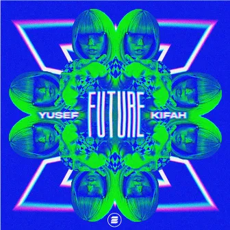 Future by Yusef Kifah