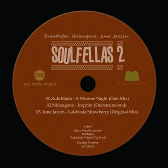 Soulfellas 2 by June Jazzin