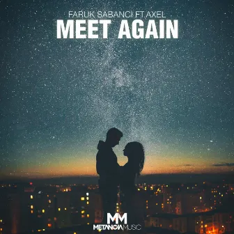 Meet Again by Faruk Sabanci