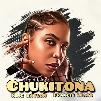 Chukitona by Francis Beats