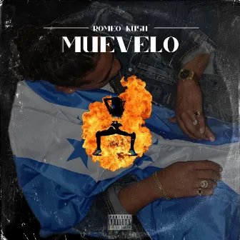 Muevelo by Romeo Kush