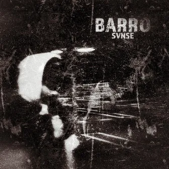 BARRO by SVNSE