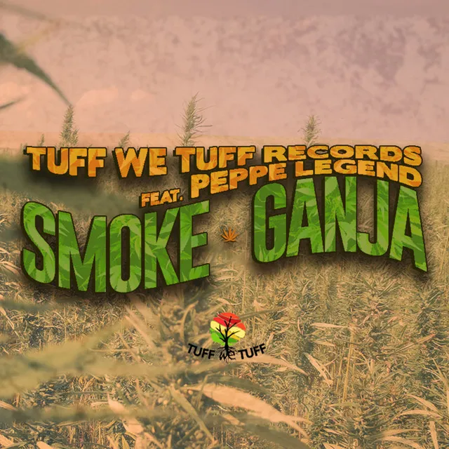 Smoke Ganja